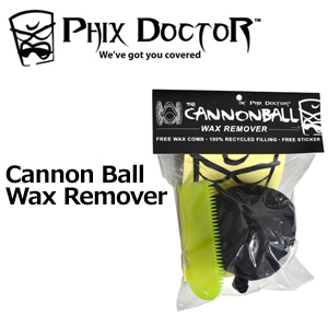 PHIX DOCTOR,サーフィン,ワックス,リムーバー●Cannon Ball Wax Remover キャノンボール